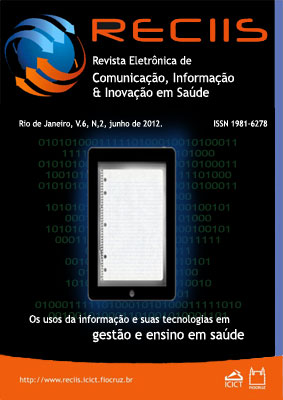 					Visualizar v. 6 n. 2 (2012): Temático | Os usos da informação e suas tecnologias em gestão e ensino em saúde
				