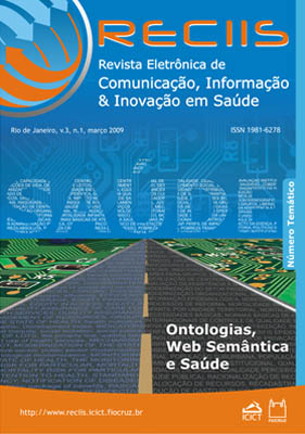 					Visualizar v. 3 n. 1 (2009): Temático | Ontologias, web semântica e saúde
				